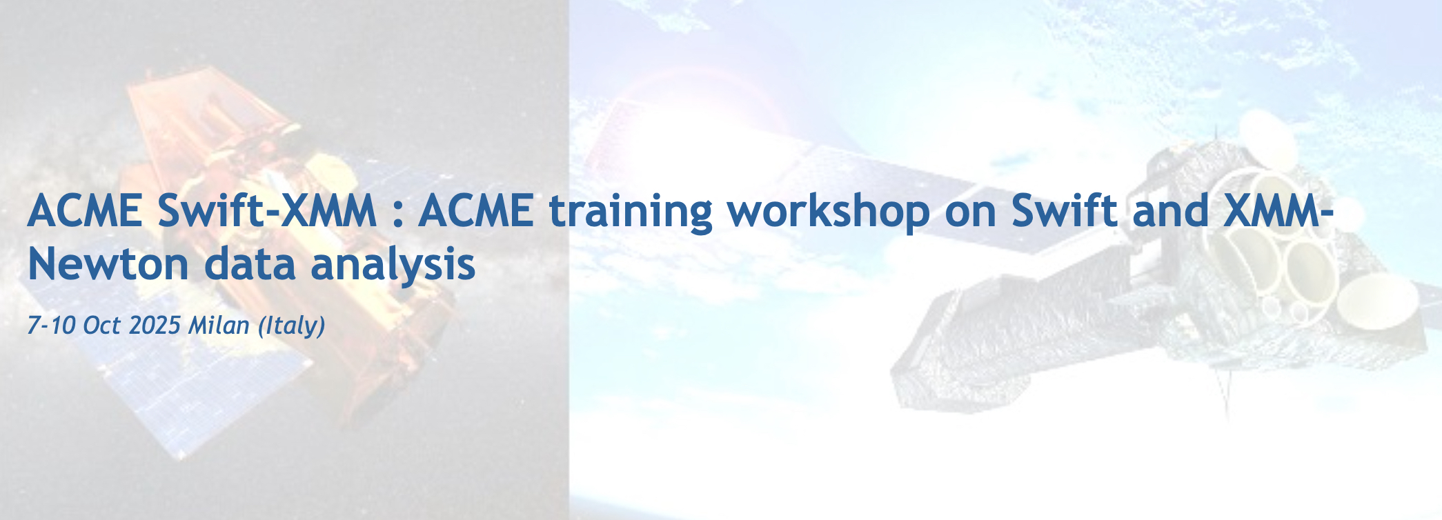 2025/10/07-10 — ACME training Workshop on Swift and XMM-Newton data analysis